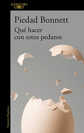 Qu? Hacer Con Estos Pedazos / What Do We Do With These Pieces? (Spanish Edition)