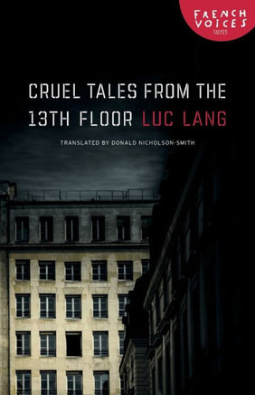 Cruel Tales From The Thirteenth Floor (French Voices)