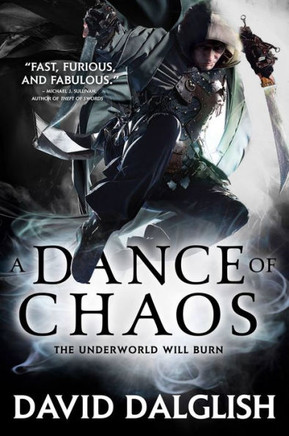A Dance Of Chaos (Shadowdance, 6)