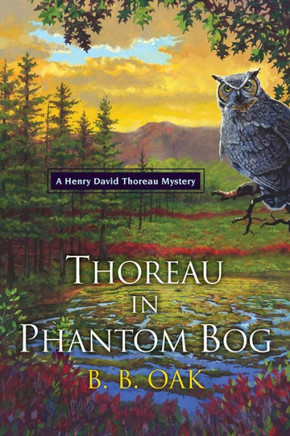 Thoreau In Phantom Bog (A Henry David Thoreau Mystery)