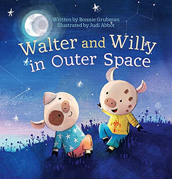 Walter and Willy in Outer Space (Walter and Willy, 3)