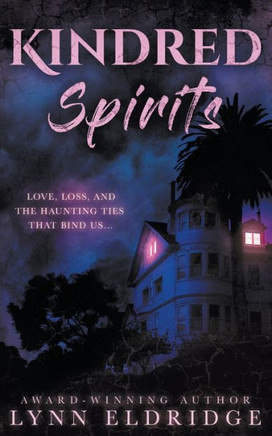 Kindred Spirits: A Paranormal Ghost Romance