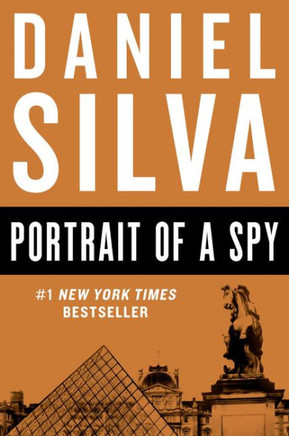 Portrait Of A Spy (Gabriel Allon, 11)