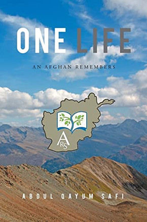 One Life: An Afghan Remubers - 9781638817284