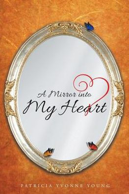 A Mirror into My HEART - 9781683484486
