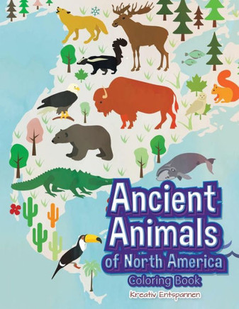 Ancient Animals of North America Coloring Book - 9781683772934