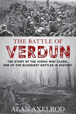The Battle Of Verdun