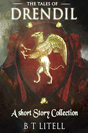 The Tales of Drendil: A Short Story Collection