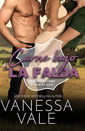 Carne bajo la falda (Porciones de Carne de Primera Clase) (Spanish Edition) - 9781795921824