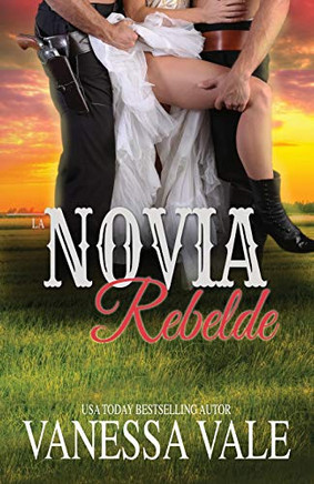 La Novia Rebelde: Letra grande (La Serie de Bridgewater) (Spanish Edition)