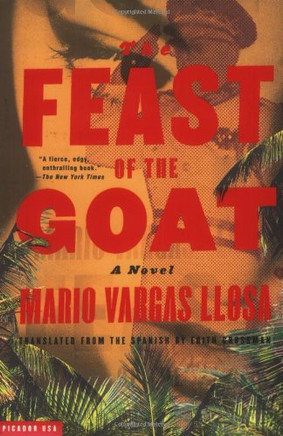 The Feast of the Goat: A Novel