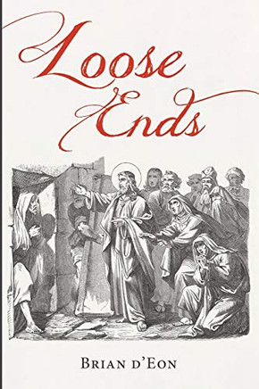 Loose Ends - 9781725271432