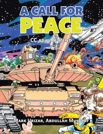 A Call For Peace: Cc At War?S End