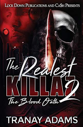 The Realest Killaz 2 : The Blood Oath