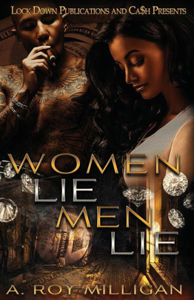 Women Lie Men Lie - 9781958111994