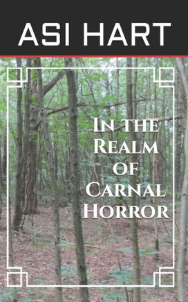 In the Realm of Carnal Horror (Happy Kitten)
