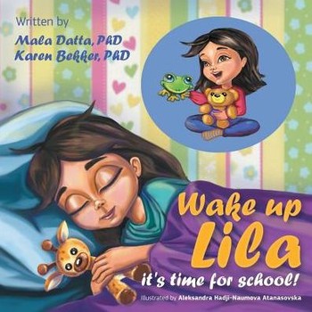 Wake Up Lila It's Time For School!