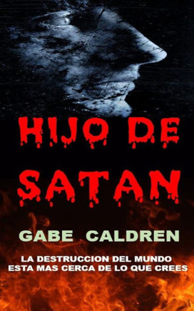 HIJO DE SATAN (Spanish Edition)