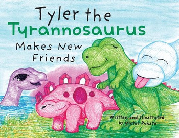 Tyler The Tyrannosaurus Makes New Friends - 9781662920899