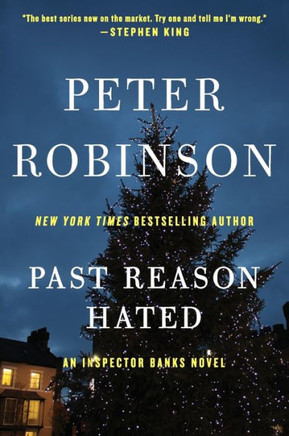 Past Reason Hated: An Inspector Banks Novel (Inspector Banks Novels, 5)
