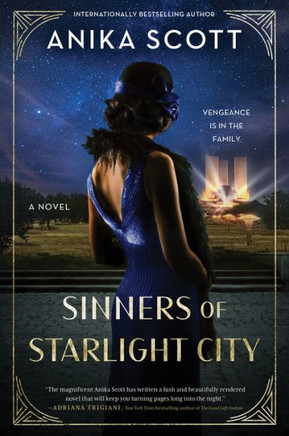 Sinners Of Starlight City: A Novel