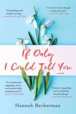 If Only I Could Tell You: A Novel - 9780062890542