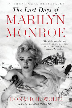 The Last Days Of Marilyn Monroe