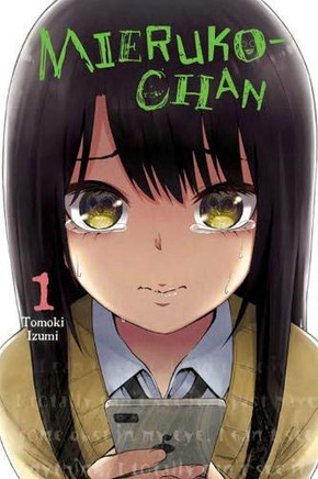 Mieruko-Chan, Vol. 1 (Mieruko-Chan, 1)
