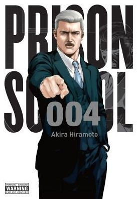 Prison School, Vol. 4 (Prison School, 4)