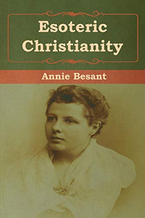 Esoteric Christianity - 9781618956521