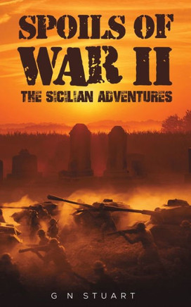 Spoils Of War Ii - The Sicilian Adventures