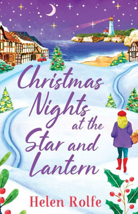 Christmas Nights at the Star and Lantern