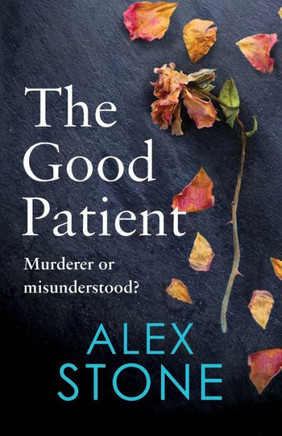 The Good Patient - 9781802803327