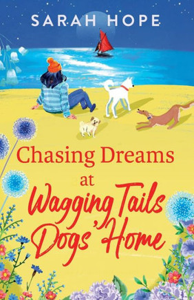 Chasing Dreams At Wagging Tails Dogs' Home
