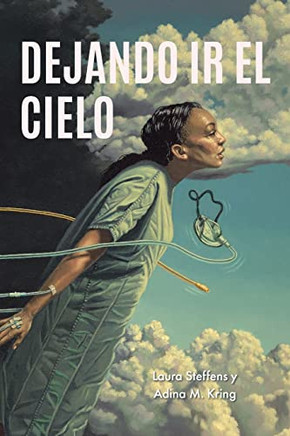 Dejando Ir El Cielo (Spanish Edition)