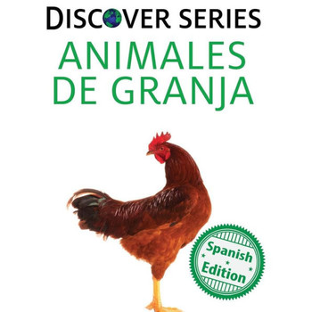 Animales De Granja: (Farm Animals) (Xist Kids Spanish Books) (Spanish Edition)