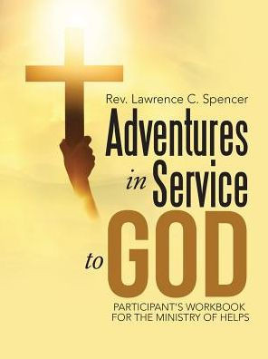 Adventures In Service To God