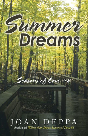 Summer Dreams : Seasons Of Love #2 - 9781973622017