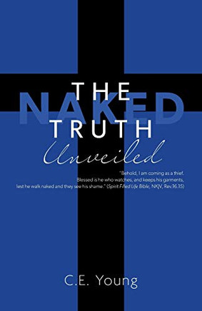 The Naked Truth Unveiled - Paperback