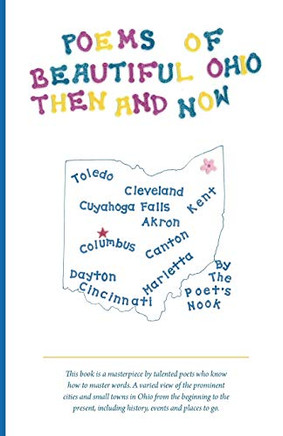 Poems Of Beautiful Ohio : Then And Now