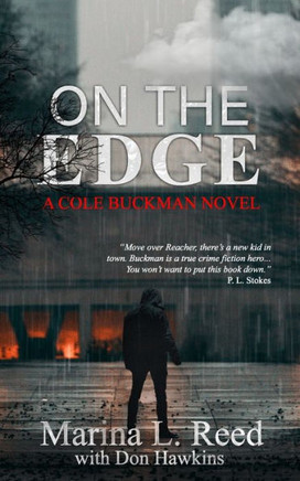 On The Edge: A Cole Buckman Novel