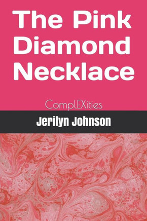 ComplEXities The Pink Diamond Necklace