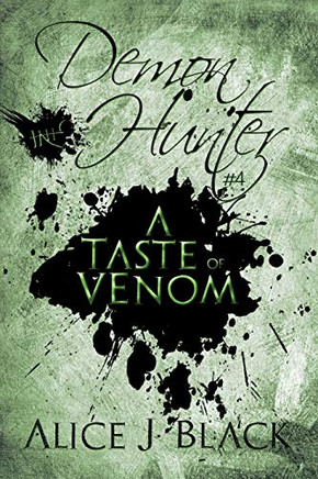 Demon Hunter #4: A Taste of Venom