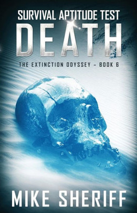 Survival Aptitude Test : Death