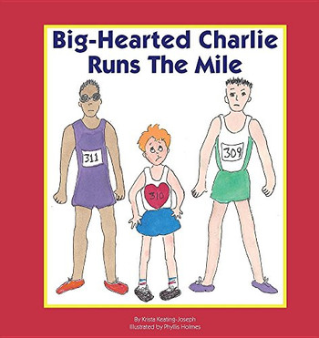 Big-Hearted Charlie Runs The Mile