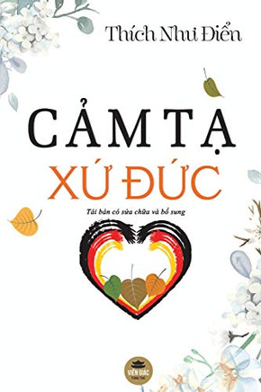 C?M T? X? ??C: T?i B?N C? S?A Ch?A V? B? Sung (Vietnamese Edition)