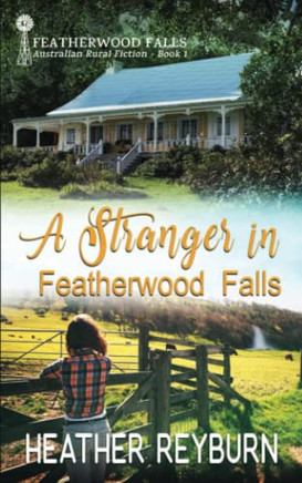 A Stranger In Featherwood Falls