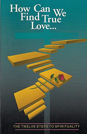 How Can We Find True Love