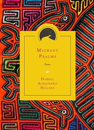 Migrant Psalms: Poems (Drinking Gourd Chapbook Poetry Prize)