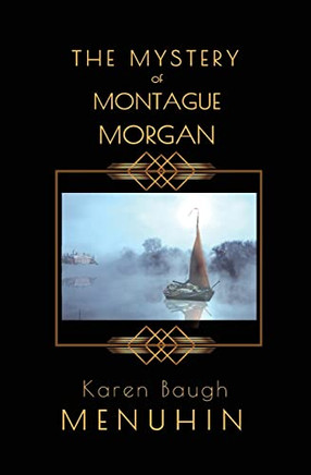The Mystery Of Montague Morgan : Heathcliff Lennox Christmas Murder Mystery